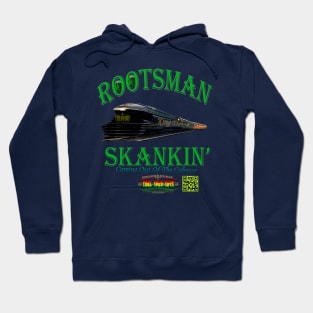 RootsMan Skankin'1 Hoodie